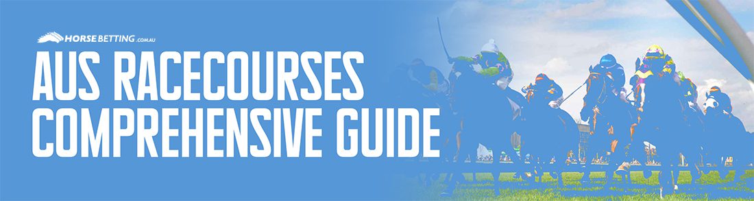 Tracks Guide: HorseBetting.com.au