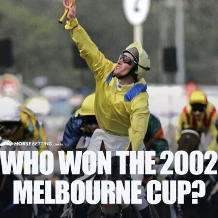 Who won the 2002 Melbourne Cup?