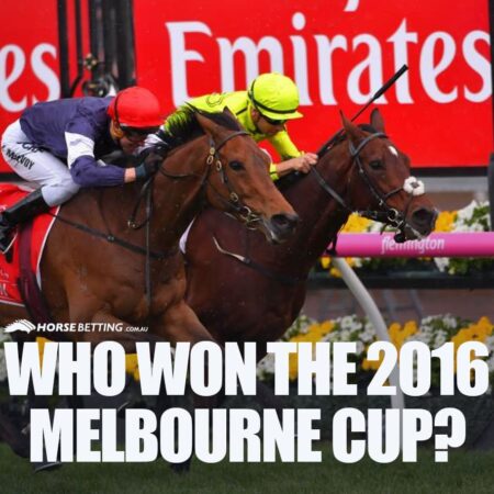 Who won the 2016 Melbourne Cup?