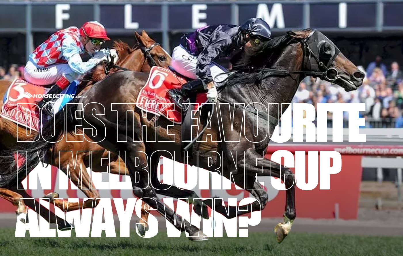 Does the favourite in Melbourne Cup always win?