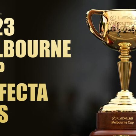2023 Melbourne Cup trifecta tips & betting strategy